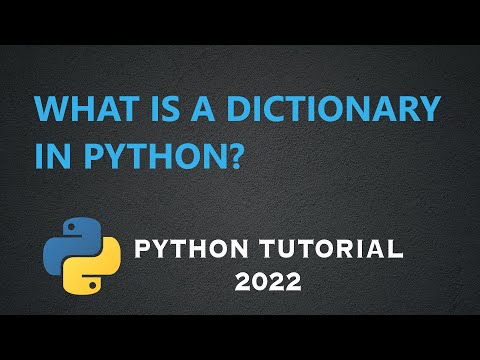What is a Dictionary? (Python tutorial 2022)