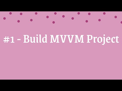 [C# WPF] - #1 - Build MVVM