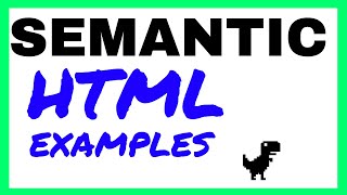 Semantic HTML Examples
