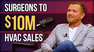 $10M in HVAC Sales: Traded Surgeons for Furnaces — How Caleb Holte Left Medical Sales