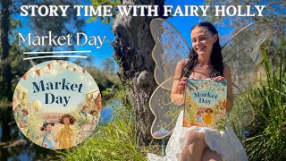 Market Day - Fairytales and Bedtime Stories for Children | Magical Stories for Kids| Fairy Holly
