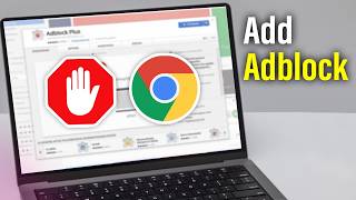 How To Add Adblock On Google Chrome ( Step-by-Step )