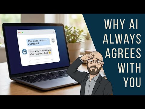 Why ChatGPT Agrees With Everyone (And Why That’s Dangerous)