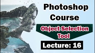 How to Use the Object Selection Tool in Photoshop