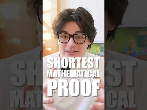 The shortest mathematical proof #stem #maths