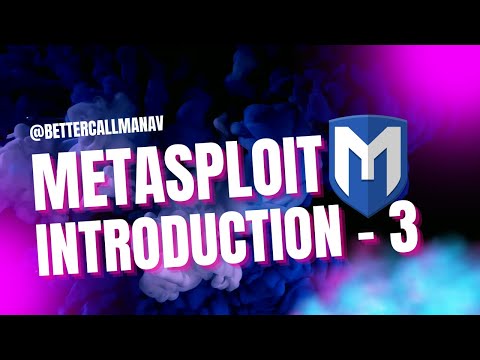 Metasploit: Introduction - 3  | Day 26 of 100 Days of Hacking (From Beginner to Advanced) with Notes