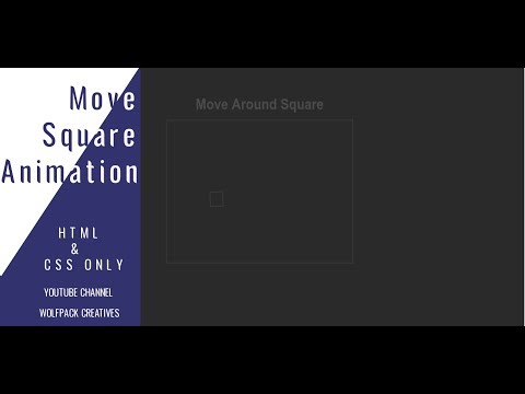 Move Sqaure Around HTML & CSS  ONLY Animation