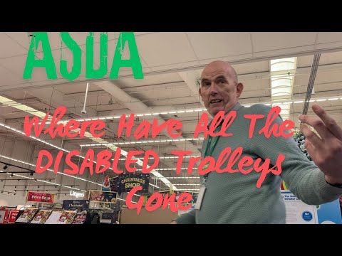 Going shopping at Asda Where Have All The DISABLED Trolleys Gone #asda  #morrisons #tesco