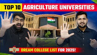 Top 10 Agriculture Universities in India 🇮🇳 for B.Sc. | M.Sc. | Ph.D. in Agriculture