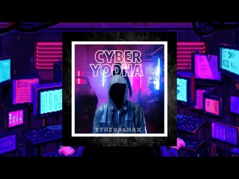 CYBER YODHA 2.0 🛡️ | Hacker Anthem by EthicalHax | Indian Cybersecurity Rap 2025 #EthicalHax