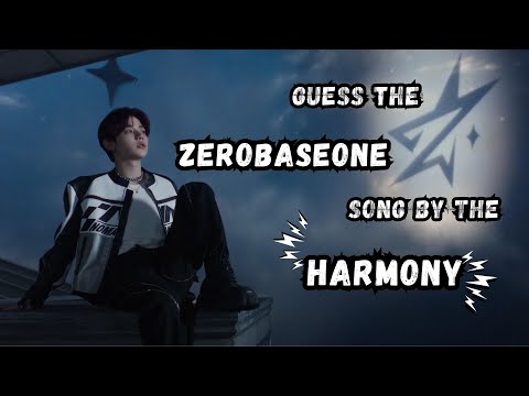 Guess The ZEROBASEONE Song | By The HARMONY