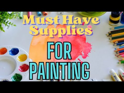 Artistic Soul Top 10 must have supplies for artists