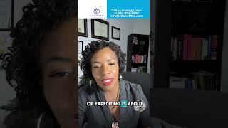 THE TRUTH ABOUT REQUESTING AN APPLICATION TO EXPEDITE | ST Law Office