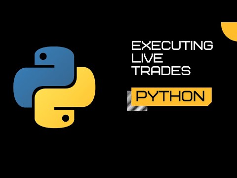 Executing Trades Using Python Algo Trading Bot