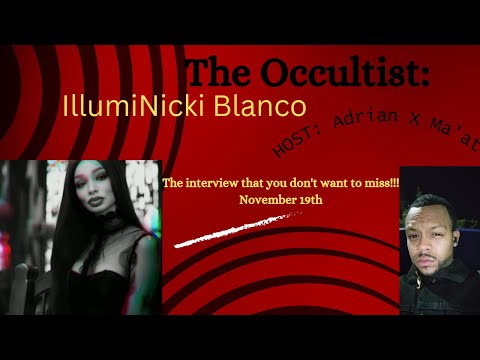 The Occultist: IllumiNicki Blanco