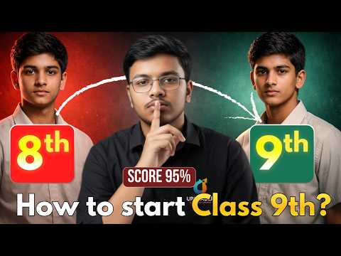 Starting Class 9th? Do THIS from Day 1 to Score 95%+ 🚀