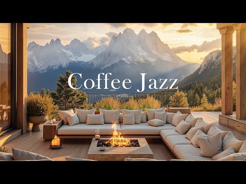 Coffee Jazz By The Mountain | Gentle Jazz With The Fireplace for Study and Relaxation