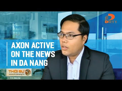 Why Axon Active develops in Da Nang?