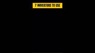 Top 7 indicators to use 📈💰#tradetok #trading #bestindicatorforintradaytrading #sharemarket #shorts