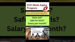 💯 ICICI Aspire program doubt clear #icicibank #fresherjobs #aspireprogram