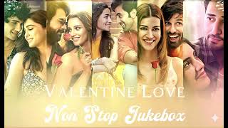 Valentine Mashup |Non Stop Love Jukebox 2026 | Feel the Pain Inside 