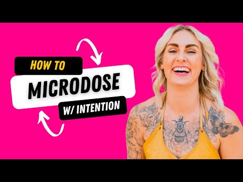 Microdosing Mushrooms; why an intentional practice is key AND how to do it!