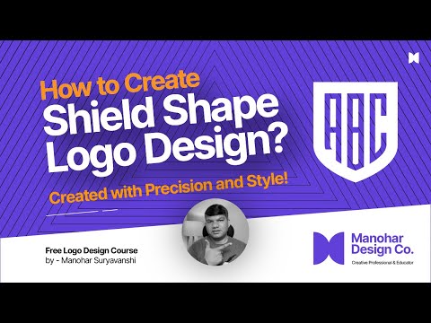 How to Create Shield Shape Logo Design? - Creative Process | Hindi | Manohar Design Co