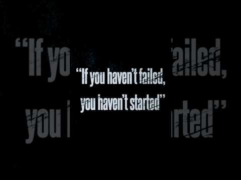 Why You Need to FAIL MORE!