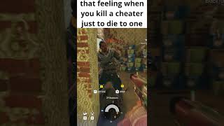 #shorts Killing A Cheater Then Dying To One! #r6siege