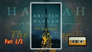 The Nightingale By Kristin Hannah - Audiobook Part 2