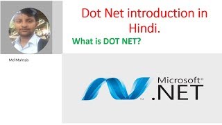 Dot Net Tutorial in Hindi | Dot Net Introduction | why .net framework is required | What is .net?