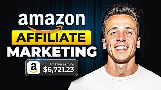 Amazon Affiliate Marketing For Beginners (Step by Step Amazon Associates) 2025