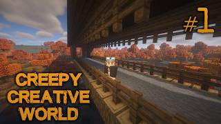 Creepy Creative Minecraft World #1 - Foundations