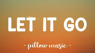 Let It Go - James Bay (Lyrics) 🎵