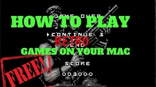 HOW TO PLAY RETRO VIDEO GAMES ON YOUR MAC FOR FREE!!