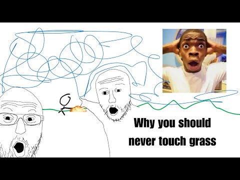 Why you should never touch grass