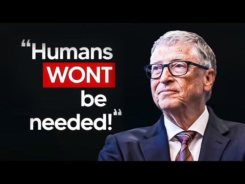 Bill Gates Surprising AI Statement " Humans Will No Longer Be Needed"