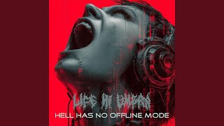 Hell Has No Offline Mode