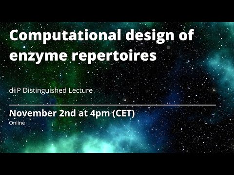 Sarel Fleishman - Computational Design of Enzyme Repertoires