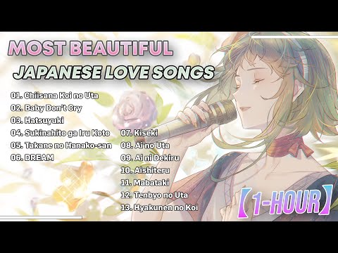 〖1-Hour〗Most Beautiful Japanese Love Song - Calm & Relaxing  Playlist 2024