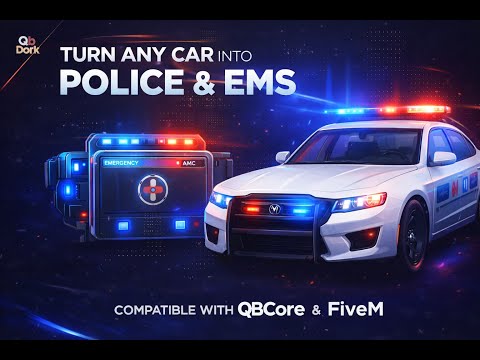 Turn Any Car Into Police & EMS – FiveM Script [QBCore / ESX]