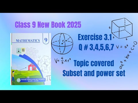Subset and Power Set | Class 9 Math Exercise 3.1 Solution |New Book 2025