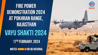 LIVE -  Fire Power Demonstration | Vayu Shakti 2024 at Pokhran Range, Rajasthan