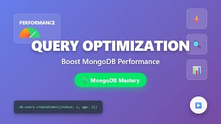 MongoDB Query Optimization: Boost Performance with Indexing & Tuning!