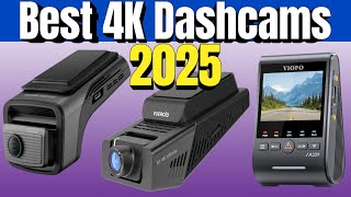 best 4k dash cameras 2025 whats best for your lifestyle