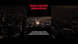 Iran Launches Fresh Missile Barrage on Northern Israel IDF Responds with Precision Strikes in Tehran