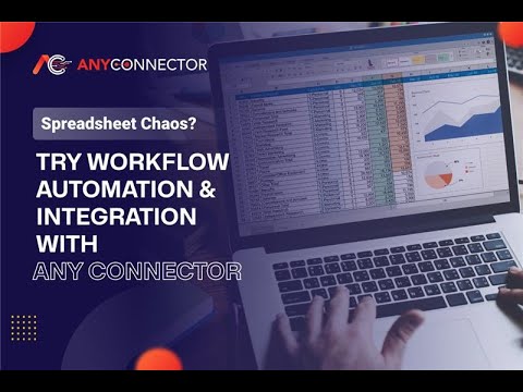Spreadsheet Chaos? Try Workflow Automation & Integration with Any Connector