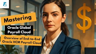 Top Oracle Expert Reveals 5 Game-Changing Oracle Payroll Cloud Tips