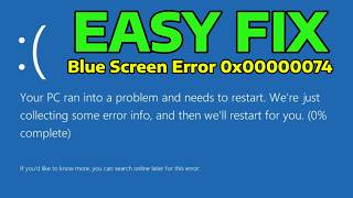 How To Fix Bad System Config Info Error 0x00000074 in Windows