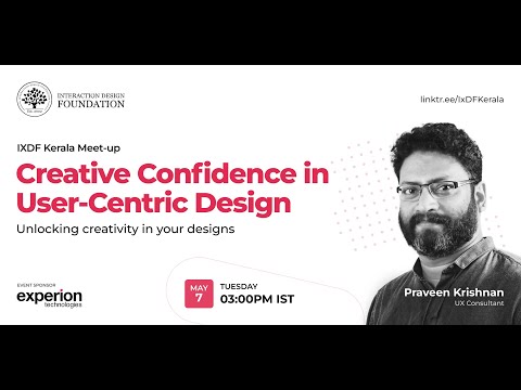Creative confidence in user-centric design - IxDF Kerala